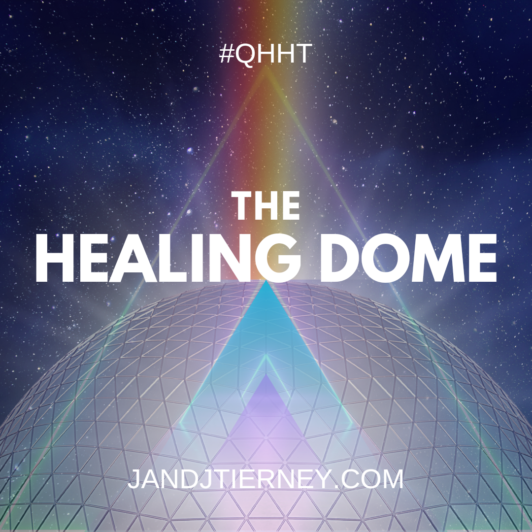 The Healing Dome | J and J Tierney